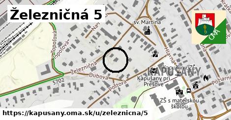 Železničná 5, Kapušany