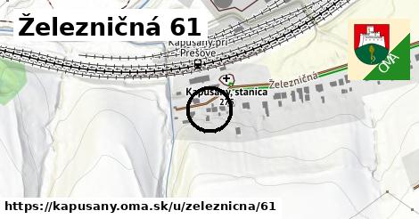 Železničná 61, Kapušany