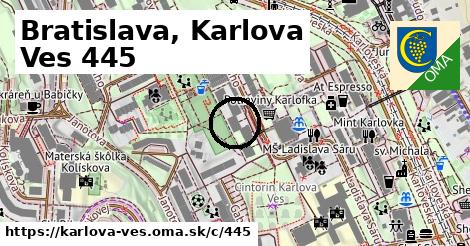 Bratislava, Karlova Ves <span class="supisne">445</span>