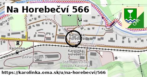Na Horebečví 566, Karolinka