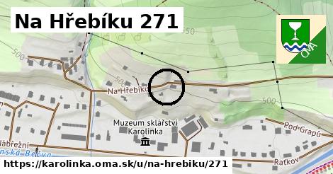 Na Hřebíku 271, Karolinka