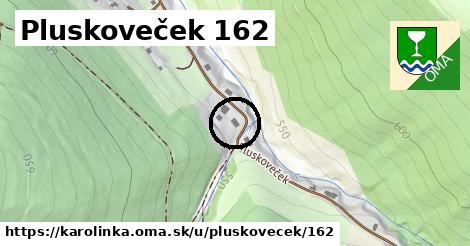 Pluskoveček 162, Karolinka