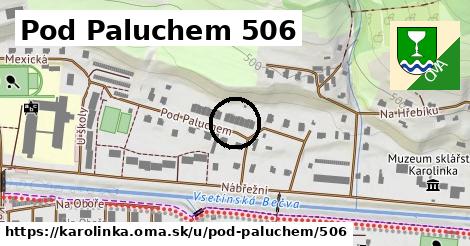 Pod Paluchem 506, Karolinka