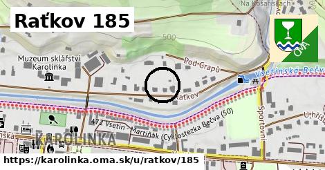 Raťkov 185, Karolinka