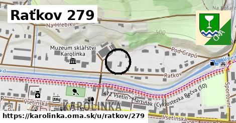 Raťkov 279, Karolinka