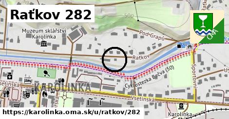 Raťkov 282, Karolinka