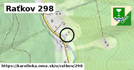 Raťkov 298, Karolinka