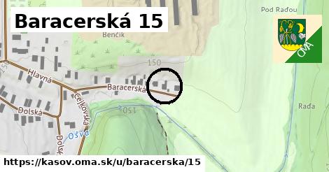 Baracerská 15, Kašov