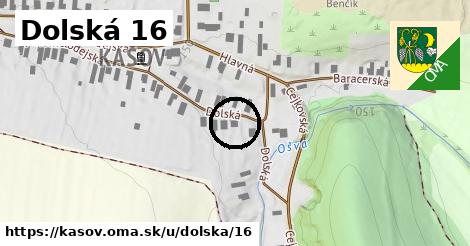 Dolská 16, Kašov