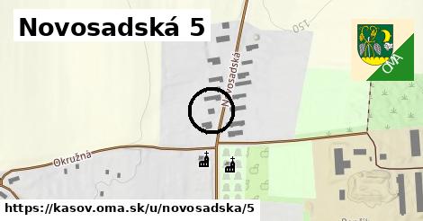 Novosadská 5, Kašov