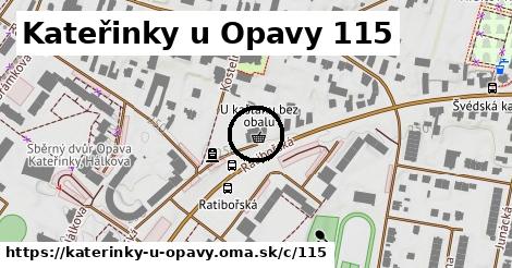 Kateřinky u Opavy <span class="supisne">115</span>