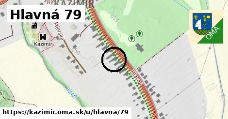 Hlavná 79, Kazimír