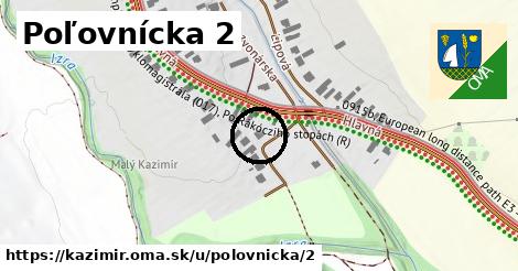 Poľovnícka 2, Kazimír