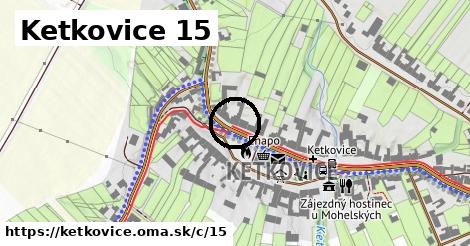 Ketkovice <span class="supisne">15</span>