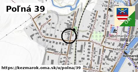 Poľná 39, Kežmarok