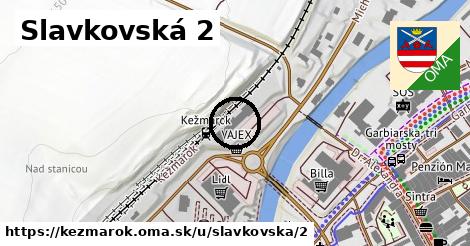 Slavkovská 2, Kežmarok