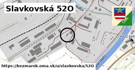 Slavkovská 52O, Kežmarok