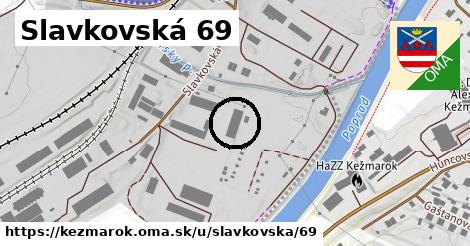 Slavkovská 69, Kežmarok