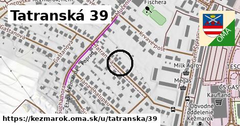 Tatranská 39, Kežmarok