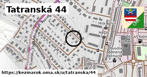 Tatranská 44, Kežmarok