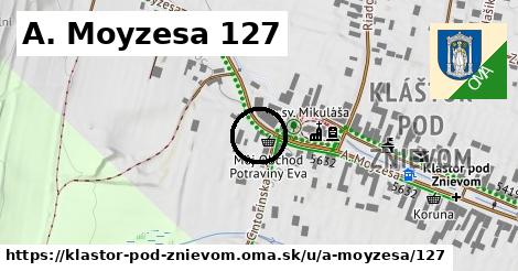 A. Moyzesa 127, Kláštor pod Znievom