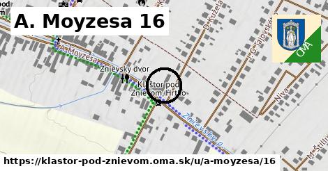 A. Moyzesa 16, Kláštor pod Znievom