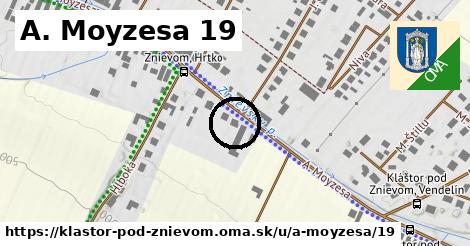 A. Moyzesa 19, Kláštor pod Znievom