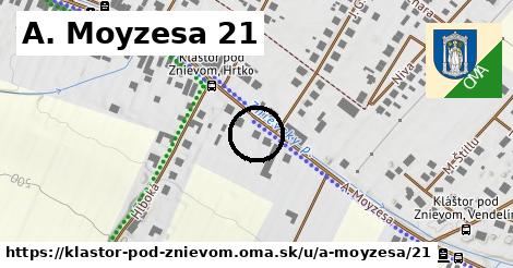 A. Moyzesa 21, Kláštor pod Znievom