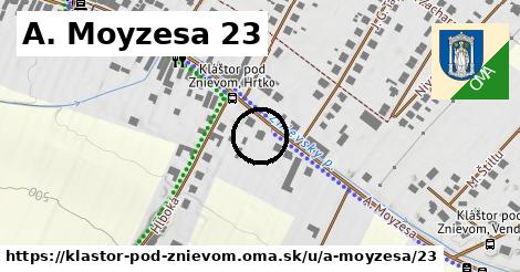 A. Moyzesa 23, Kláštor pod Znievom