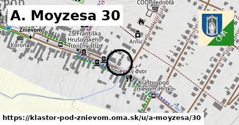 A. Moyzesa 30, Kláštor pod Znievom