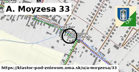 A. Moyzesa 33, Kláštor pod Znievom