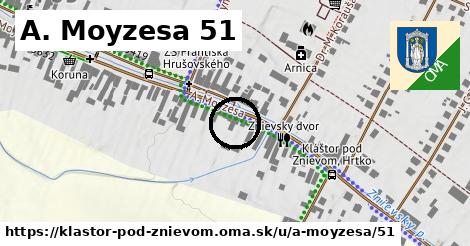 A. Moyzesa 51, Kláštor pod Znievom