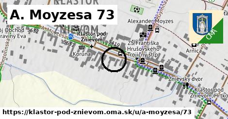 A. Moyzesa 73, Kláštor pod Znievom