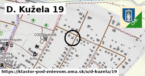 D. Kužela 19, Kláštor pod Znievom