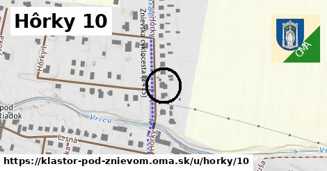 Hôrky 10, Kláštor pod Znievom