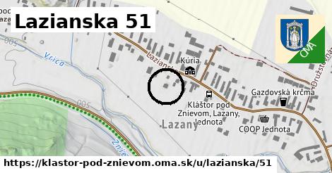 Lazianska 51, Kláštor pod Znievom