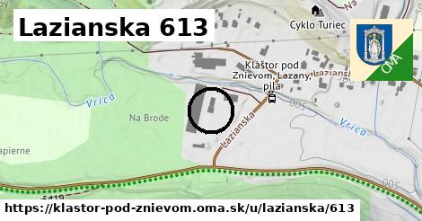 Lazianska 613, Kláštor pod Znievom