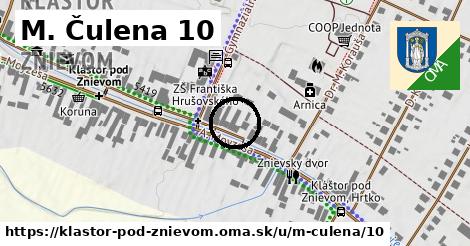 M. Čulena 10, Kláštor pod Znievom