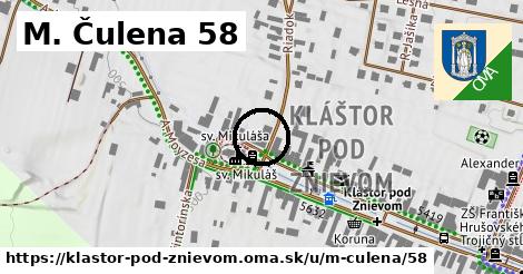 M. Čulena 58, Kláštor pod Znievom