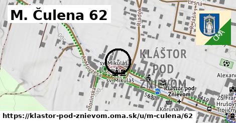 M. Čulena 62, Kláštor pod Znievom