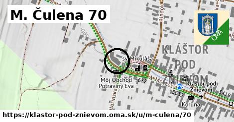 M. Čulena 70, Kláštor pod Znievom