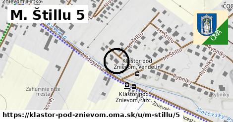 M. Štillu 5, Kláštor pod Znievom