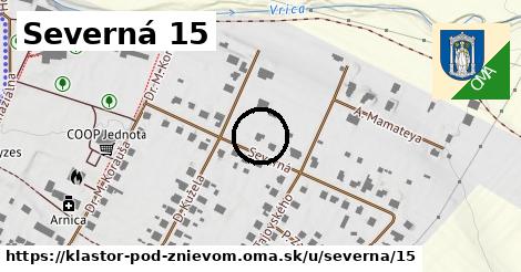 Severná 15, Kláštor pod Znievom