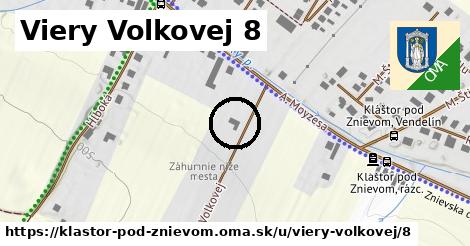 Viery Volkovej 8, Kláštor pod Znievom