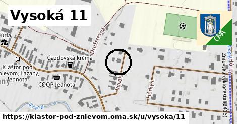 Vysoká 11, Kláštor pod Znievom