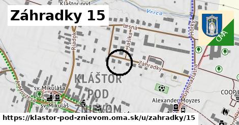 Záhradky 15, Kláštor pod Znievom