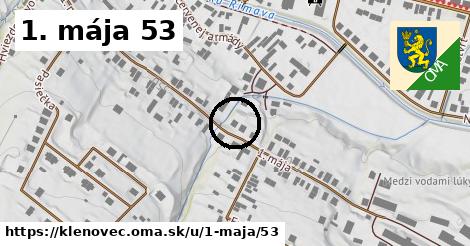 1. mája 53, Klenovec