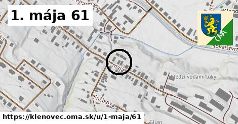 1. mája 61, Klenovec