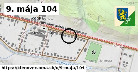 9. mája 104, Klenovec