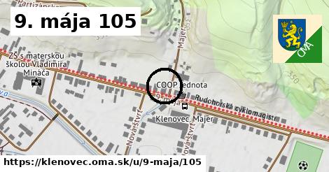 9. mája 105, Klenovec